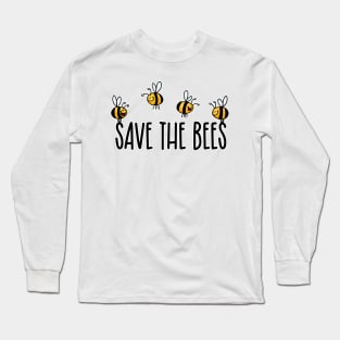 Save the Bees! III Long Sleeve T-Shirt